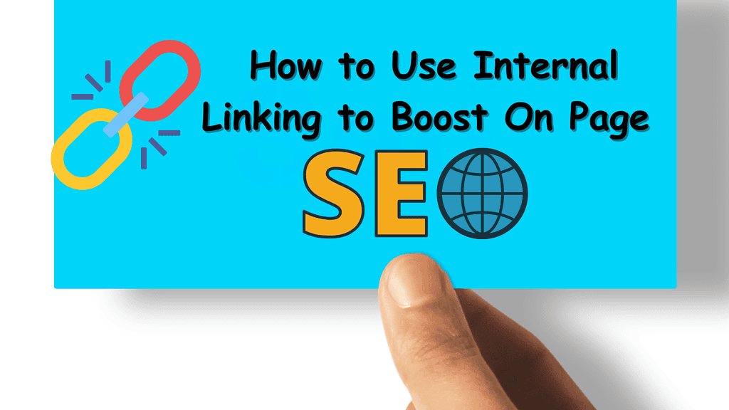 How to Use Internal Linking to Boost On Page