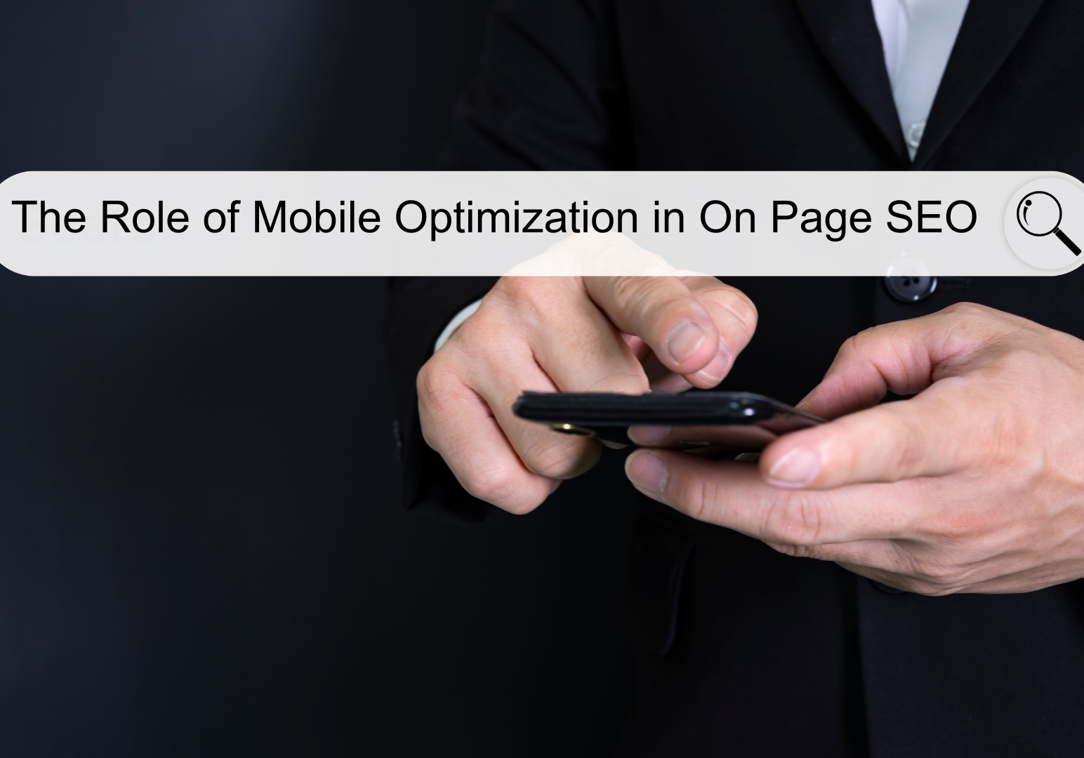 The Role of Mobile Optimization in On Page SEO Image