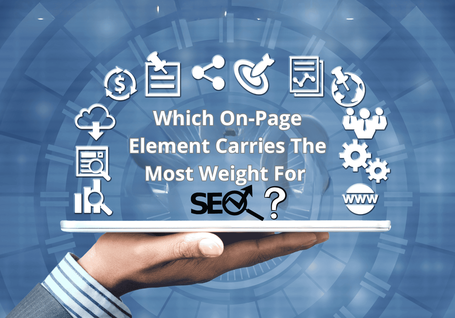 Which On-Page Element Carries The Most Weight For SEO?